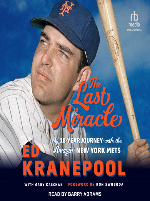 Title details for The Last Miracle by Ed Kranepool - Available